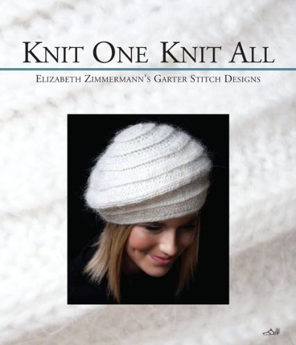 Knit One Knit All by Elizabeth Zimmermann