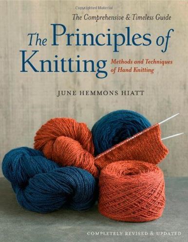 The Principles of Knitting by June Hemmons Hiatt 