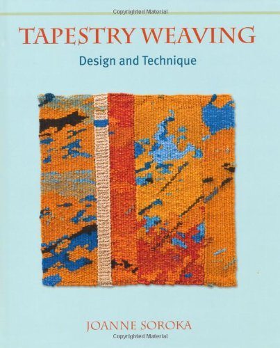 Tapestry Weaving: Design and Technique